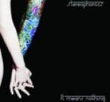 Stereophonics - It Means Nothing