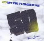 Steve Jansen - Fifty Ain't What It's Cracked Up To Be