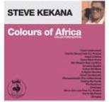 Steve Kekana - Colours of Africa: Steve Kekana (Collectors Edition)