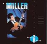 Steve Miller - Born 2B Blue