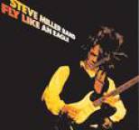 Steve Miller - Fly Like An Eagle