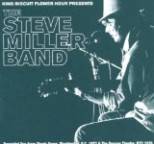 Steve Miller - King Biscuit Flower Hour Prese