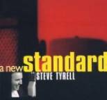 Steve Tyrell - A New Standard
