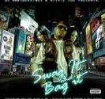 Stevie Joe - Swag It or Bag It