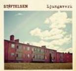 Stiftelsen - Ljungaverk