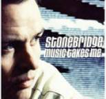StoneBridge - Music Takes Me