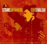 Strike Anywhere - Exit English