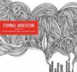 Stripmall Architecture - Feathersongs for Factory Girls, Part One - EP