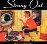 Strung Out - Suburban Teenage Wasteland Blues