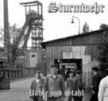 Sturmwehr - Kohle Und Stahl