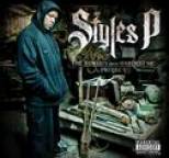 Styles P - The World's Most Hardest MC Project