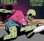 Sylvester Staline - Fucked Up Beyond All Recognition / Sylvester Staline