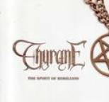 Thyrane - The Spirit Of Rebellion