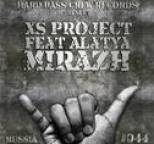 XS Project - Mirazh (feat. Alatya)
