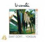 Z�lf� Livaneli - B�t�neserleri, Vol. 13 (Saat D�rt... Yoksun)