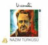 Z�lf� Livaneli - B�t�neserleri, Vol. 4 (Nazim T�rk�s�)